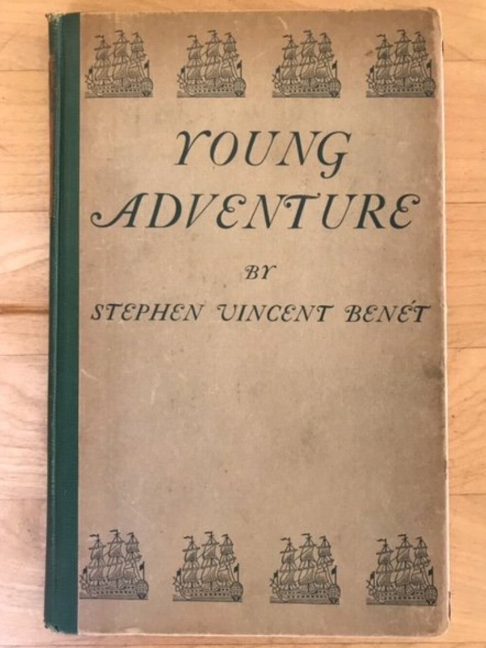 YOUNG ADVENTURE, A Book of Poems by Stephen Vincent Benet